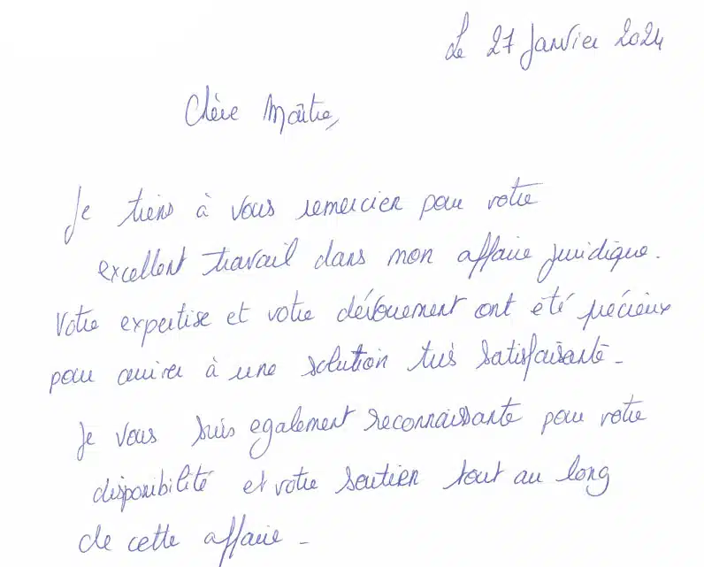 Votre excellent travail, votre dévouement précieux, votre disponibilité, votre soutien…-Victime accident de la circulation